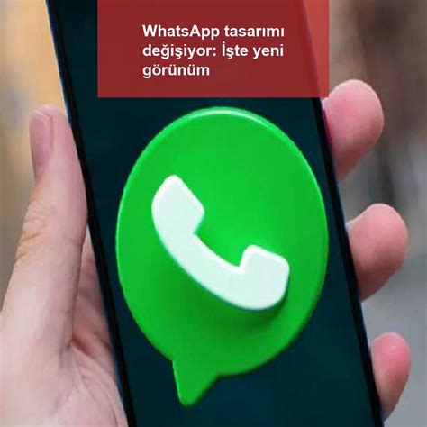W­h­a­t­s­A­p­p­ ­t­a­s­a­r­ı­m­ı­ ­y­e­n­i­l­e­n­d­i­!­ ­İ­ş­t­e­ ­y­e­n­i­ ­g­ö­r­ü­n­ü­m­ü­